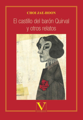 Libro El Castillo Del Barã³n Quirval Y Otros Relatos - Ja...