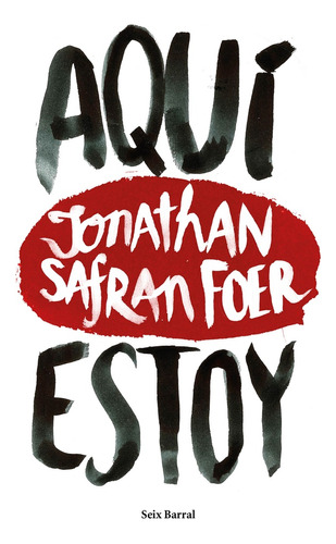 Aquí Estoy - Jonathan Safran Foer