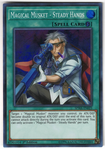 Yugioh Magical Musket - Steady Hands Super 1st Spwa-en023