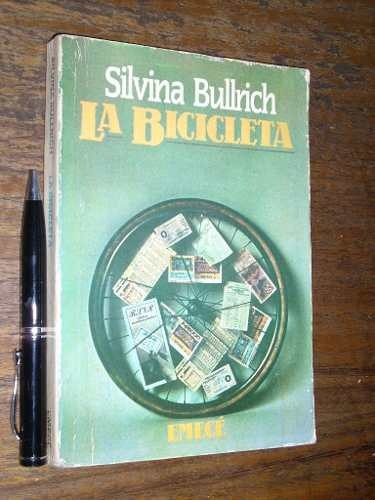La Bicicleta Silvina Bullrich  Emecé