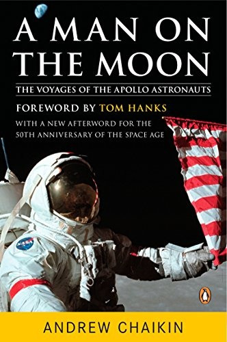 A Man On The Moon The Voyages Of The Apollo Astronauts