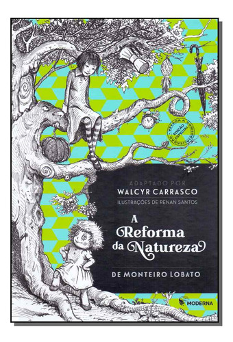 Libro Reforma Da Natureza A Moderna De Lobato Monteiro Mod