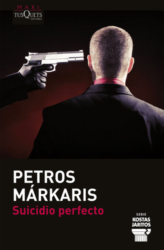 Suicidio Perfecto De Petros Márkaris - Tusquets