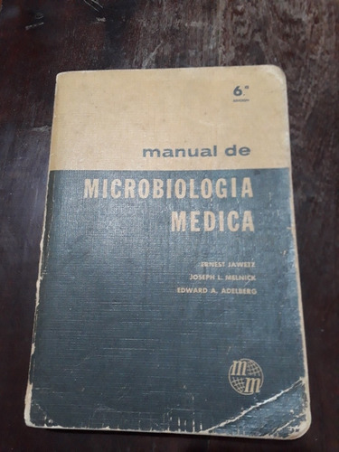 Manual De Microbiología Médica. 6ta Edicion