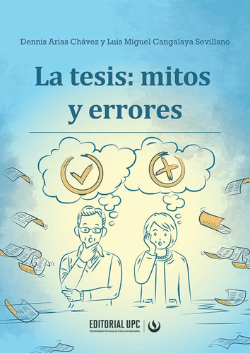 La Tesis: Mitos Y Errores