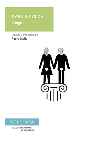 DAFNIS Y CLOE, de Longo. Editorial DE CONATUS, tapa blanda, edición 1 en español
