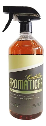 Aromatizante 1 Litro Spray - Aromaticar Vanilla - Cadillac