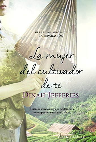 La Mujer Del Cultivador De Te -alianza Literaria -al--