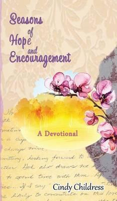 Libro Seasons Of Hope And Encouragement - Cindy Childress
