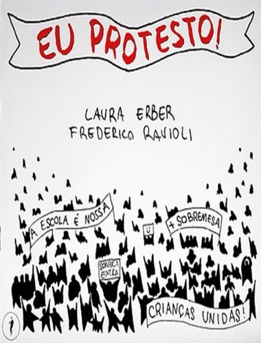 Eu Protesto: Eu Protesto, De Erber, Laura. Editora Glac Edicoes, Capa Mole, Edição 1 Em Português, 2023