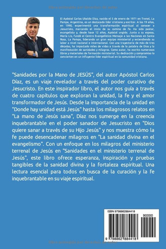 Sanidades Por La Mano De Jesus: Mensaje A Las Naciones. Sant