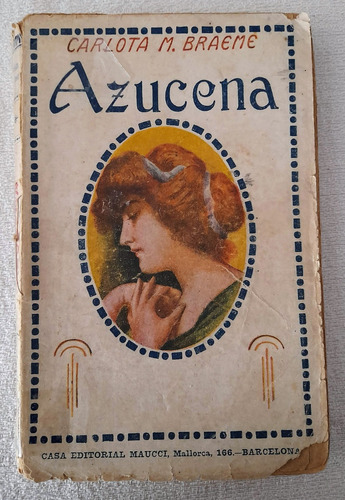 Azucena - Carlota M Braeme - Casa Editorial Maucci