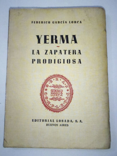 Garcia Lorca Doña Yerma La Zapatera Prodigiosa En La Plata