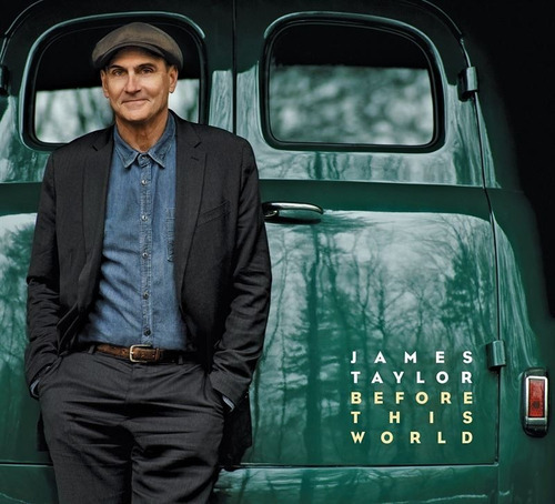 James Taylor Before This World Cd Pol