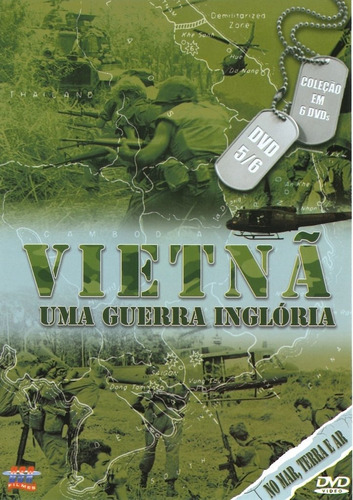 Dvd - Vietnã Uma Guerra Inglória - No Mar, Terra E Ar Vol. 5