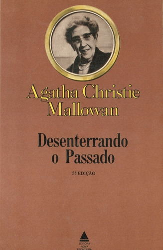 Livro Desenterrando O Passado - Agatha Christie [1976]