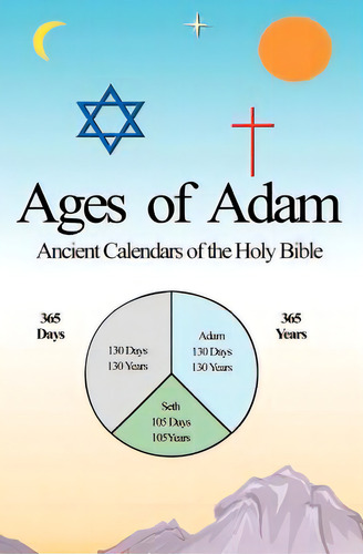Ages Of Adam, De Nelson, Clark K.. Editorial Createspace, Tapa Blanda En Inglés