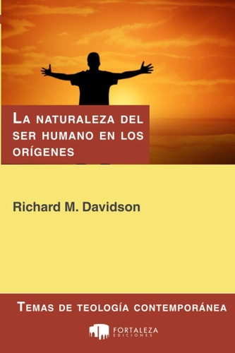 Libro: La Naturaleza Del Ser Humano En Los Orígenes: Génesis