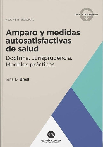 Amparo Y Medidas Autosatisfactivas De Salud Brest, Irina D.