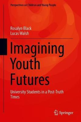 Libro Imagining Youth Futures : University Students In Po...