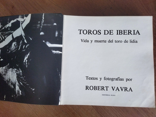 Libro Toros De Iberia Vida Y Muerte Del Toro De Lidia 