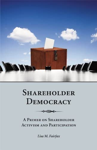 Libro: Shareholder Democracy: A Primer On Shareholder And