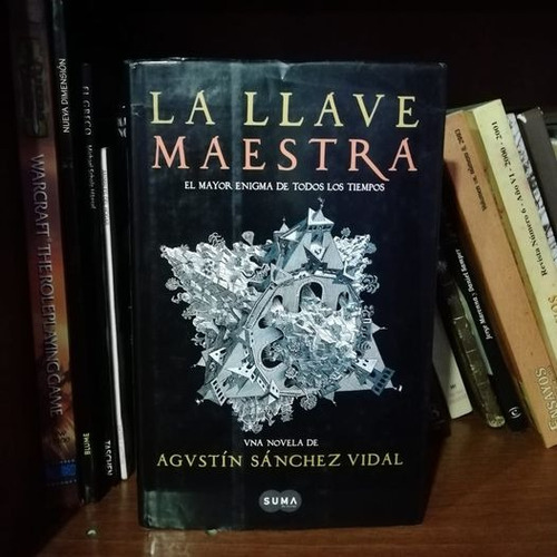 La Llave Maestra. Agustín Sánchez Vidal.