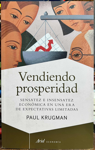 Vendiendo Prosperidad - Paul Krugman