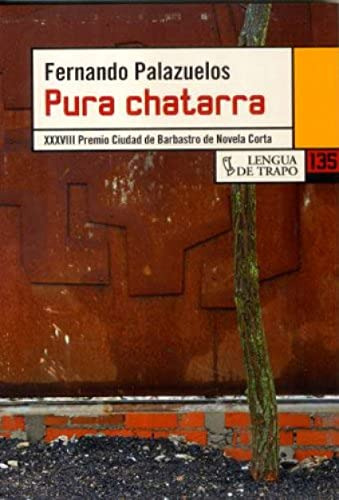 Libro Pura Chatarra De Palazuelos F Pañazuelos Fernando