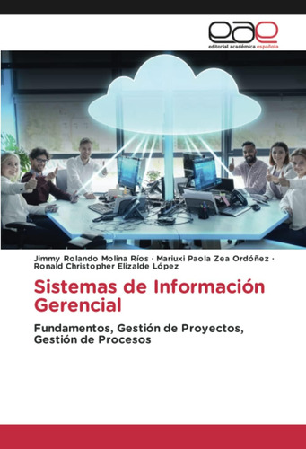 Libro: Sistemas De Información Gerencial: Fundamentos, De De