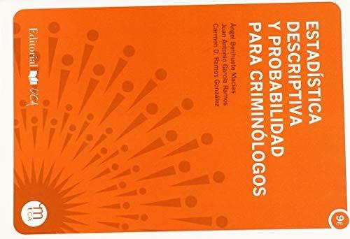 Estadística Descriptiva Y Probabilidad Para Criminólogos: 18