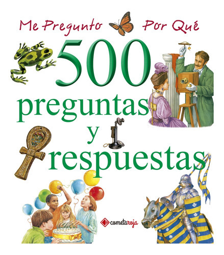 500 Preguntas Y Respuestas Tomo 3, De Vários Autores. Editorial Cometa Roja, Tapa Dura En Español