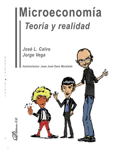Microeconomia, Teoria Y Realidad - Vega Nuñez, Jorge/calvo G