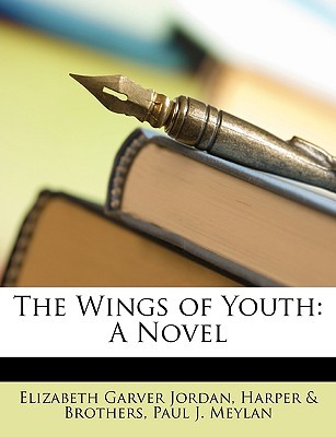 Libro The Wings Of Youth - Jordan, Elizabeth Garver