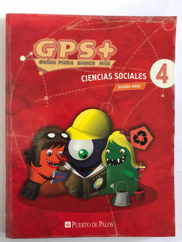 Gps + Guías Para Saber Más. Ciencias Sociales 4