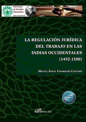 La Regulación Jurídica Del Trabajo En Las Indias Occidentale