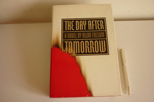 Alan Folsom The Day After Tomorrow Tapas Duras / Hard Cover