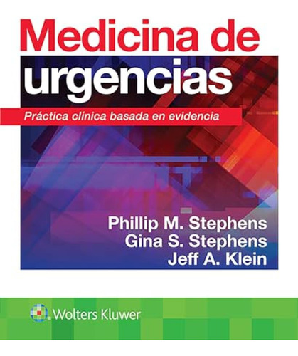 Medicina De Urgencias Practica Clinica Basada En Evidencia -