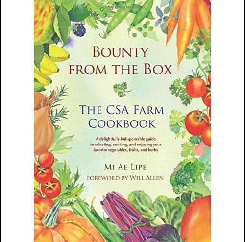 Bounty From The Box: The Csa Farm Cookbook, De Mi Ae Lipe. Editorial Twisted Carrot Publishing Llc, Tapa Blanda En Inglés