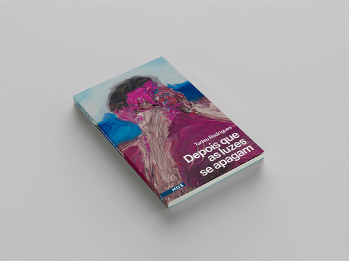 Depois que as luzes se apagam, de Tadeu Rodrigues. Editora Nós, capa mole em português, 2022