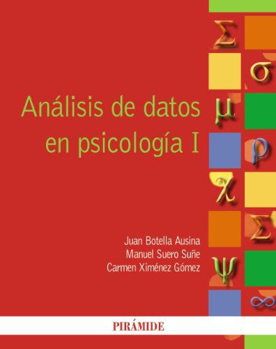 Libro Análisis De Datos En Psicología I De Juan Botella Ausi