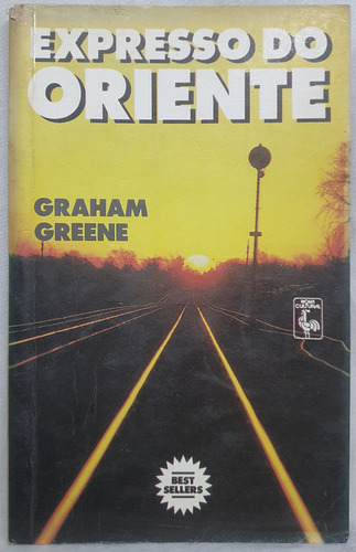 Livro Expresso Do Oriente - Graham Greene - Editora Nova Cultural (Usado)