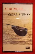 Comprar Oscar Aleman Al Ritmo De Oscar Aleman. Cassette Emi 1988.