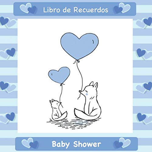 Baby Shower: Libro De Recuerdos I Zorritos Azul I Para 50 Pe