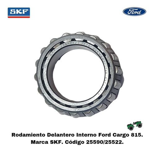 Rodamiento Delantero Interno Ford Cargo 815    Marca Skf 