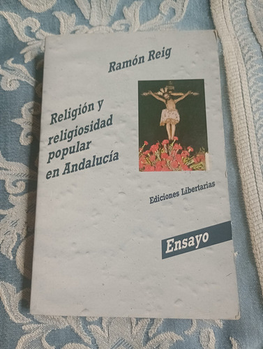 Libro Religion Y Religiosidad Andalucia España 