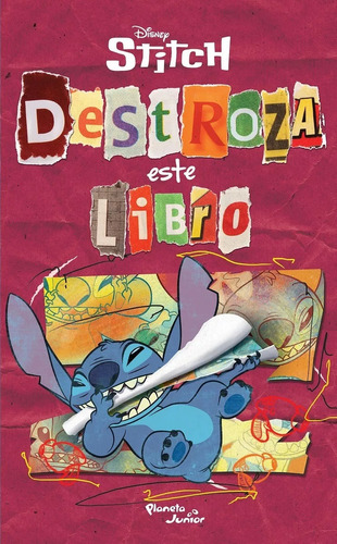 Stitch Destroza Este Libro - Disney - Planeta Junior