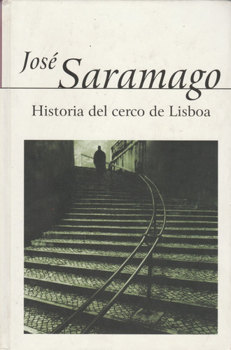 Historia Del Cerco De Lisboa / Jose Saramago / Alfaguara