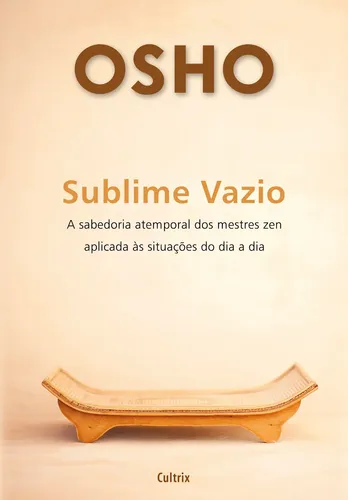 Sublime vazio - Osho - Grupo Editorial Pensamento - Capa Mole