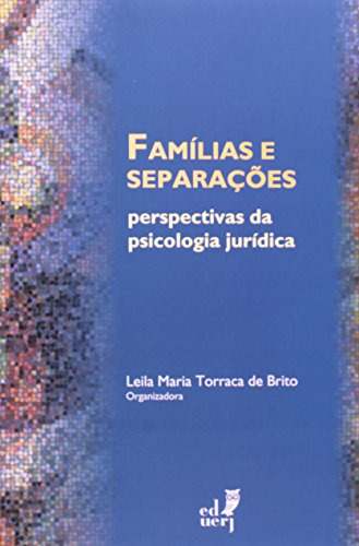 Libro Familias E Separações Perspectivas Da Psicologia Juríd